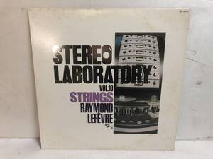 40405S 12inch LP★レーモン・ルフェーヴル/RAYMOND LEFEVRE/STEREO LABORATORY VOL.10 STRINGS★GP 4010