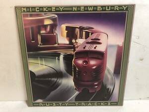 40407S 見本盤 12inch LP★ミッキー・ニューベリー/MICKEY NEWBURY/RUSTY TRACKS★YX-8091-AB