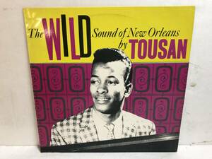 40413S UK盤 12inch LP★ALLEN TOUSSAINT/THE WILD SOUND OF NEW ORLEANS BY TOUSAN★ED 275