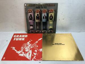 40427S 12inch LP★GRAND FUNK RAILROAD ３点セット★ BORN TO DIE / GRAND FUNK / We're An American Band