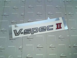 日産純正 R34 スカイライン GT-R リヤ V-SPECⅡ エンブレム 新品 GTR nismo V-SPEC ニスモ