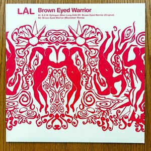 LAL / Brown Eyed Warrior (Moonstarr Remix!!)