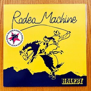 Halfby / Rodeo Machine (カクバリズム, Mu-Stars, Fatboy Slim, Stuts, Second Royal, 小西康陽)