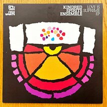 【Rush Hour】Kindred Spirits Ensemble / Love Is Supreme EP (John Coltrane Tribute!! Pharoah Sandersカバー)_画像1