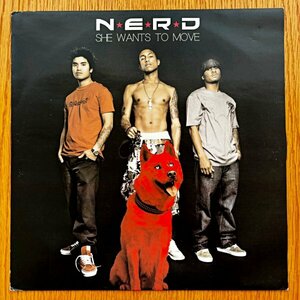 N.E.R.D. / She Wants To Move (Pharrel Williams, The Neptunes, Tim Goldsworthy, UNKLE, James Lavelle)