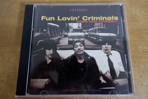 CDk-7431 Fun Lovin' Criminals / Come Find Yourself