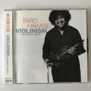 B26193　CD（中古）VIOLINISM～ACOUSTIC BEST～　葉加瀬太郎
