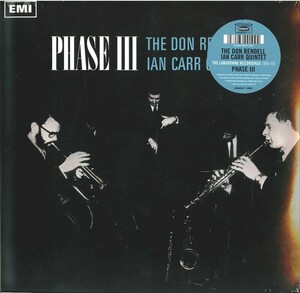 値下げ・♪新品・入手難・DON RENDELL & IAN CARR Phase III (LP)（12インチ） (直輸入盤) ドン・レンデル&イアン・カー