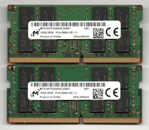 MICRON ★ ノート用メモリ　16GB×２枚セット　計 32GB ★ 2Rx8　PC4-2666V-SE1-11 ★ 両面16枚チップ ★