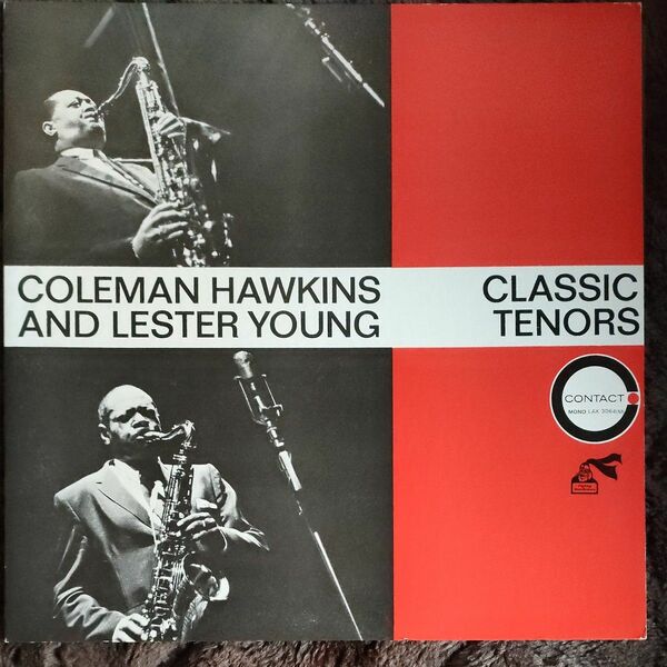 COLEMAN HAWKINS AND LESTER YOUNG /CLASSICTENORS： LPCONTACTキング国内盤