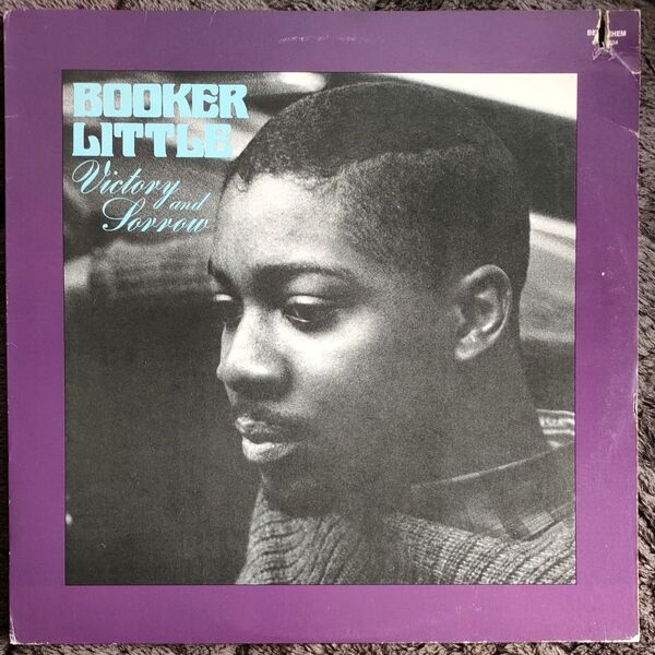 BOOKER LITTLE/Victory and Sorrow:BETHLEHEM RECORD:US盤カット盤 LP