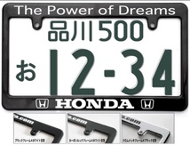 The power of dreams HONDAホンダナンバーフレーム選べる2サイズ!!環状 大阪JDM USDMにハワイ ワーク 北米 クロカン 高速有鉛 ムーン 四駆_画像1