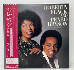 LPレコード/ROBERTA FLACK&PEABO BRYSON ロバータ・フラック＆ピーボ・ブライソン/LIVE&MORE ライヴ＆モア/解説書,帯付/P-5591~2A【M005】