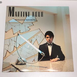 LPレコード / 山本達彦　MARTINI HOUR　TATSUHIKO YAMAMOTO / 東芝EMI / WTP-90231【M005】