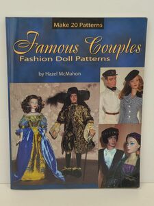 本/フェイマス カップル FAMOUS COUPLES/Fashion Doll Patterns/Hazel McMahon/182059【M002】