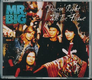 MR. BIG / Dancin' Right Into The Flame /EU盤/中古CDS!!69691