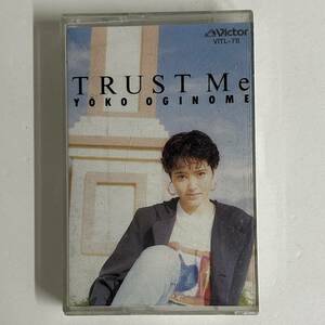 BN1/31 カセットテープ　荻野目洋子　TRUST Me◆