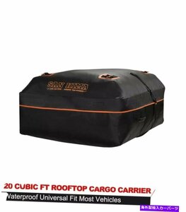 San Hima 20立方フィート貨物キャリアバッグ屋上ユニバーサル防水屋根袋San Hima 20 Cubic FT Cargo Carrier Bag Rooftop Universal Water