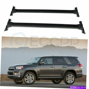 2010年から2019年のトヨタ4Runnerアルミニウムのルーフラックレールクロスバー荷物キャリアRoof Rack Rail Cross Bar Luggage Carrier For