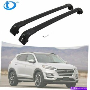 ルーフラッククロスバー荷物キャリアアルミニウムブラックヒュンダイツーソン2016-2020Roof Rack Cross Bars Luggage Carrier Aluminum Bl