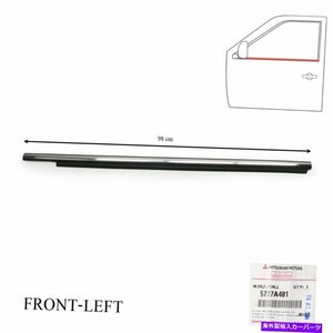 Mitsubishi Pajero Sport 2016 2021のクロムフロントLHアウターウェザーストリップドアChrome Front Lh Outer Weatherstrip Door For Mits