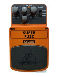 BEHRINGER◆SF300 SUPER FUZZ/ファズ/本体のみ/DC9V-/9V電池/エフェクター