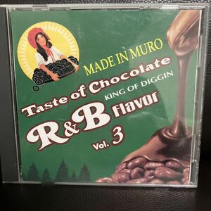 再発CD付 MIXTAPE DJ MURO TASTE OF CHOCOLATE R&B FLAVOR 3★KIYO KOCO KENTA MINOYAWA KOMORI KAORI DADDYKAY DDT TROPICANA