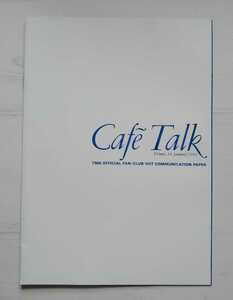 TM NETWORK / fan club bulletin [CAFE TALK Vol.34 January 1993] Komuro Tetsuya Utsunomiya Takashi Kine Naoto TMN