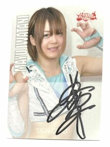 スターダム ☆ 岩谷麻優 直筆サインカード / STARDOM ☆ MAYU IWATANI SIGN CARD