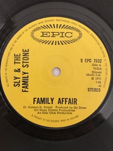 ■UKオリジ7■SLY & THE FAMILY STONE / FAMILY AFFAIR b/w LUV N' HAIGHT 1971年 英EPIC 音圧抜群 CS付！