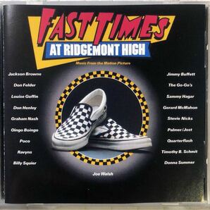 「初体験リッジモント・ハイ」オリジナル・サウンドトラック / Fast Times At Ridgemont High / 1982年