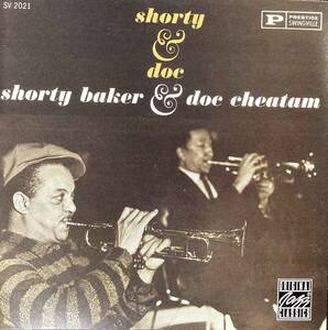 Shorty Baker & Doc Cheatham / Shorty & Doc 中古CD　輸入盤 