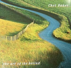 Chet Baker / The Art of the Ballad 中古CD　輸入盤