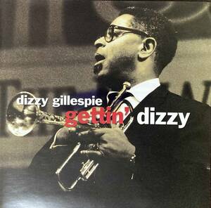 Dizzy Gillespie / Gettin' Dizzy 中古2CD　輸入盤