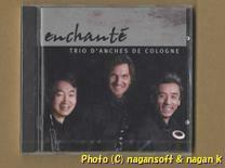 ★未開封CD★ Trio D'anches De Cologne ／ enchante