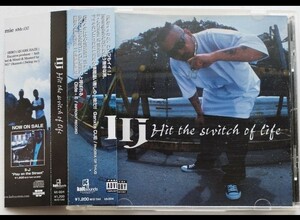 ⅡJ/Hit the switch of life TWO-J 23-9 豊橋 愛知 ギャングスタラップ GANGSTA G-RAP westcoast two-j 同梱 複数割引 送込 送料無料