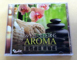 WELL SLEEPING AROMA ULTIMATE : 究極の眠れるアロマ BEST20~至福への扉~ CD 　ヒーリング 睡眠 Ambient