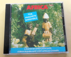 The Machete Ensemble / Africa Vol 1 CD AFRO-LATIN JAZZ CUBAN RUMBA WEST AFRICAN CHANTS ラテンジャズ