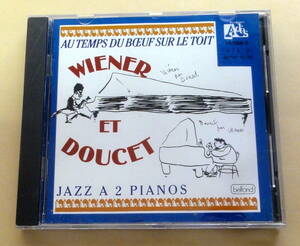 Wiener Et Doucet / Au Temps Du Buf Sur Le Toit Jazz A Deux Pianos CD Clement Doucet Jean Wiener ジャズ ピアノ ジャン・ヴィエネル