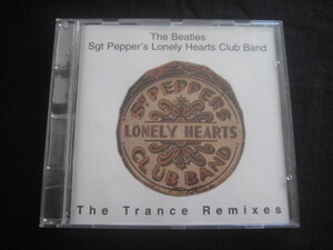 REMIXES　SGT.PEPPER‘S　LONELY・・TRANCE REMIXES。/ビートルズ