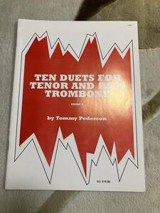 Pederson,T. ペダーソン（トミー） 10 Duets for Tenor and Bass Trombone 10の二重奏曲 トロンボーン　デュエット　テナー＆バス