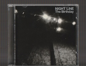 即決 The Birthday NIGHT LINE 初回限定盤 CD+DVD チバユウスケ