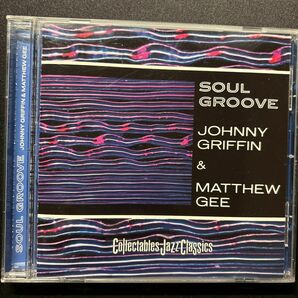 soul groove / Johnny Griffin & Matthew Gee