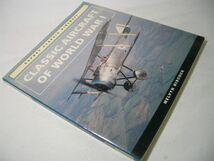 SK002 [洋書]CLASSIC AIRCRAFT OF WORLD WAR I / OSPREY CLASSIC AIRCRAFT_画像1