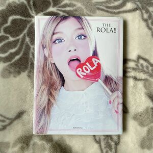 ＴＨＥ　ＲＯＬＡ！！ ローラ／著