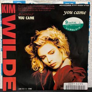 7inch kim wilde キム ワイルド / you came 