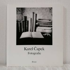 写■ カレル・チャペック 写真集 KAREL CAPEK FOTOGRAFIE Brausの画像1