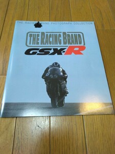 THE RACING BRAND GSX-R フォトグラフ コレクション スズキGSXR レース軌跡SUZUKI スズキ カタログ 当時物 写真集 80年代
