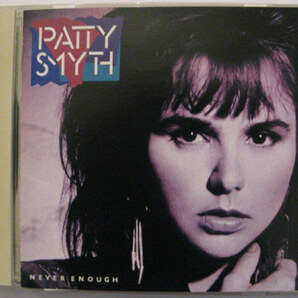 送料込み◆CD◆PATTY SMYTH／ネバー・イナフ◆旧規格・帯無し国内盤の画像1