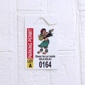 * Hawaiian miscellaneous goods * Hawaii parking pa-mito tag | car accessory | decoration |fla.. is lau<PARKING PERMIT TAGfla girl >